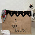 “YOU DECIDE” Sustainable Jute Tote – Black Lace Trim & Motivational Text